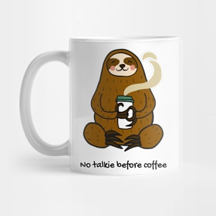 No talkie before coffee Mug